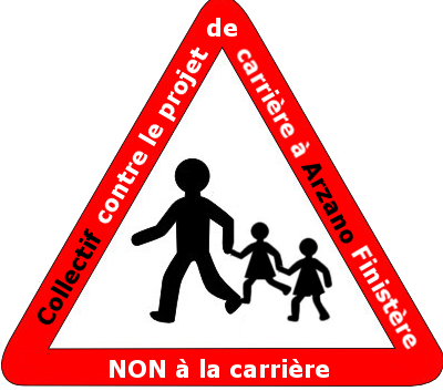 Non à la carrière d'Arzano, ses dangers et ses nuisances induites