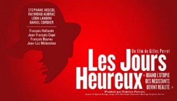 Rediffusion du documentaire Les jours heureux en prime time !