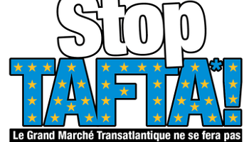 Pour un référendum sur l'accord de libre-échange transatlantique (TAFTA) !