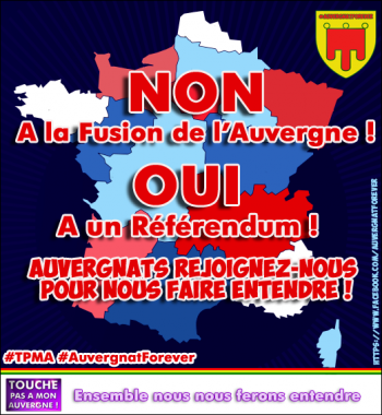 Contre la fusion de l'Auvergne avec une autre région française !