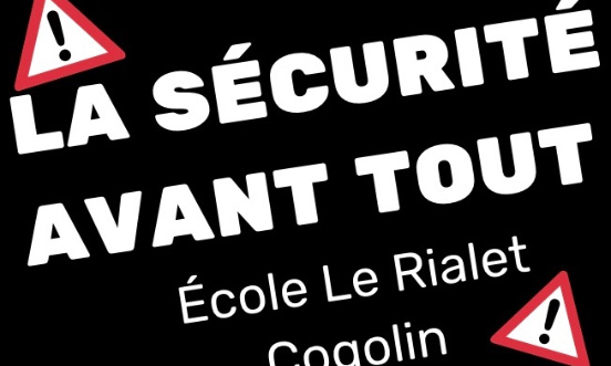 Sécurité Eleves - Ecole Le Rialet - Cogolin