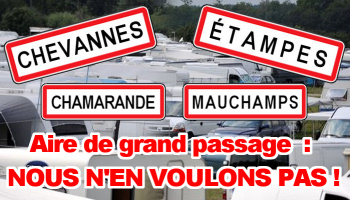 Non à une aire de grand passage à Chevannes, Etampes ou Chamarande-Mauchamps
