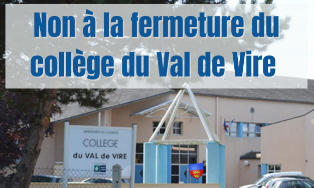 Non à la fermeture du collège du Val de Vire