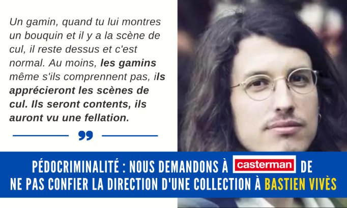 Pédocriminalité : nous demandons à CASTERMAN de ne pas confier la direction d'une collection à Bastien Vivès