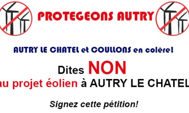 Non au projet éolien à Autry-le-Châtel !
