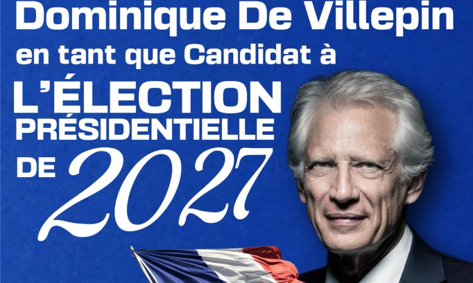 Pour la candidature de Dominique De Villepin à l'élection présidentielle 2027
