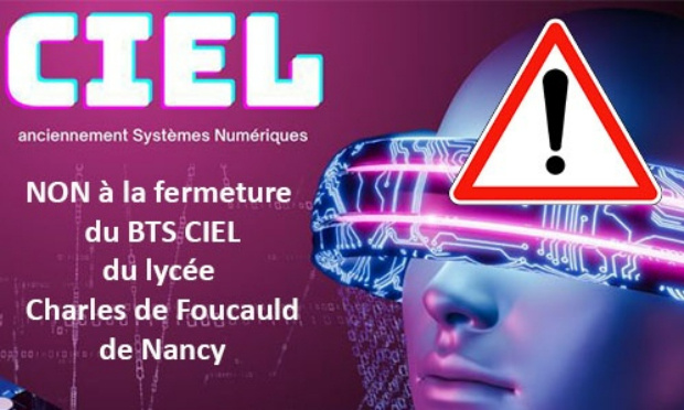 Non à la fermeture du BTS CIEL (Informatique et Cybersécurité) du lycée Charles de Foucauld