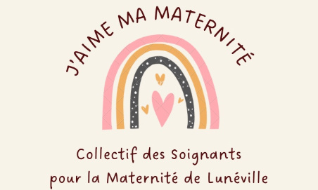 Soutien à la Maternité de Lunéville ! (54)