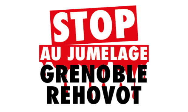 Stop au jumelage Grenoble Rehovot