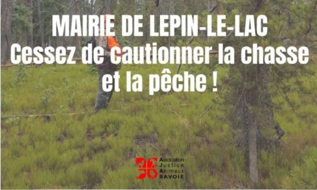NON au soutien de la Mairie de Lépin à la fête de la chasse et de la pêche !