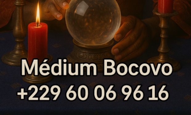 Amour : Envoutement affectif rapide puissant, retour de l'&ecirc;tre aim&eacute; +22960069616