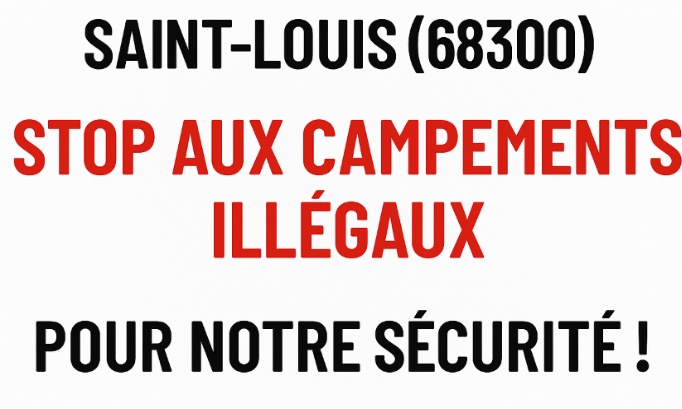 Saint-Louis (68300) : stop aux campements illégaux, la mairie doit agir maintenant