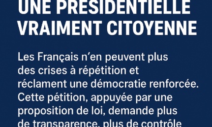 Pour une présidentielle vraiment citoyenne !