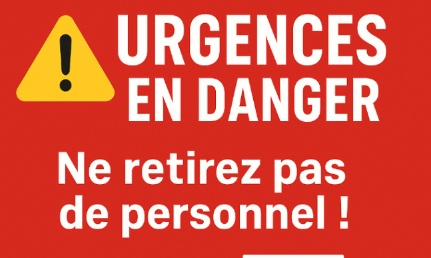 Non au retrait de personnel du service d’Urgence SMUR/UHCD du GHSA Rethel et à la diminution des horaires du CSNP de Vouziers