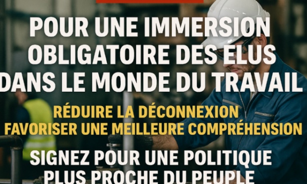 Pour une immersion obligatoire des élus dans le monde du travail