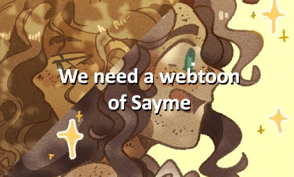Sayme.kun DOIT faire un webtoon.