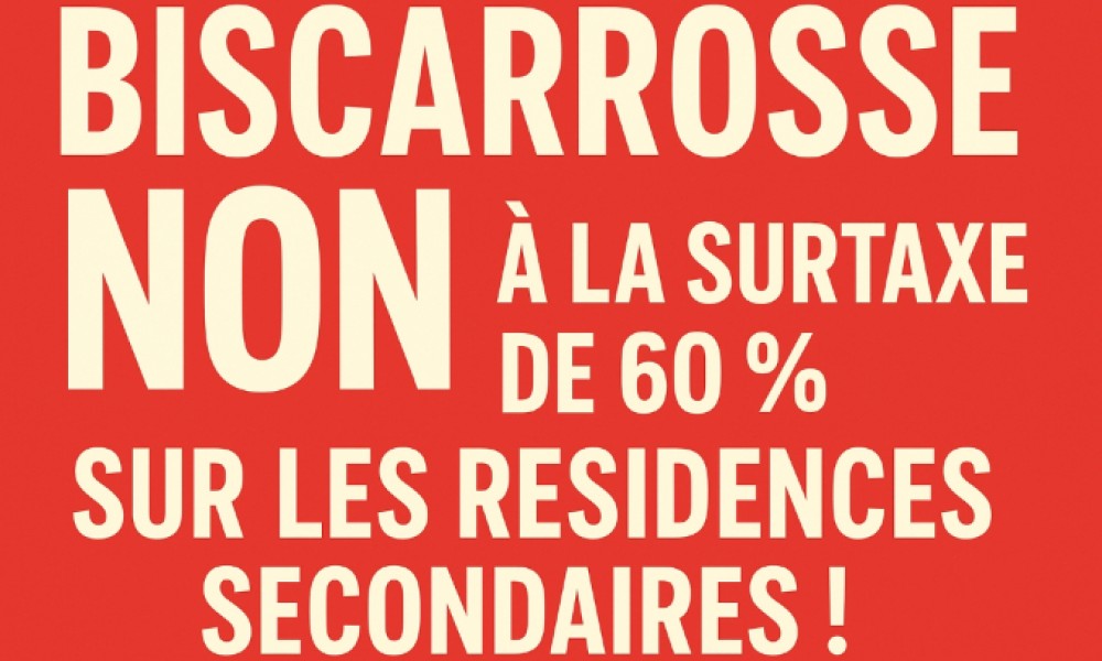 Biscarrosse : NON à la surtaxe de 60 % sur les résidences secondaire