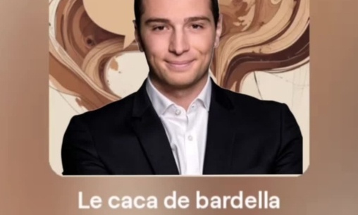 Bardella et le caca