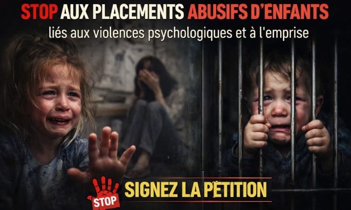 Mettre fin aux placements abusif d'enfants liés aux violences psychologique et à l'emprise