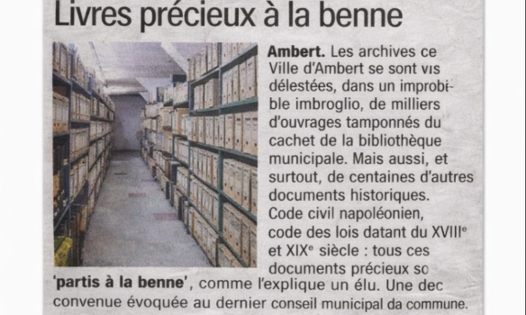 Scandale à Ambert : Des milliers de livres et d'archives historiques jetés à la benne !