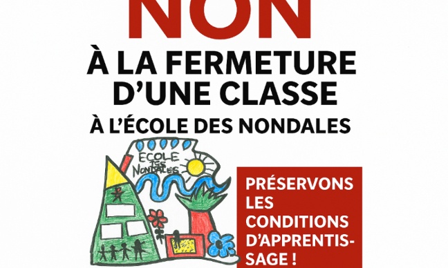 NON &agrave; la fermeture d'une classe &agrave; l'&eacute;cole des Nondales !
