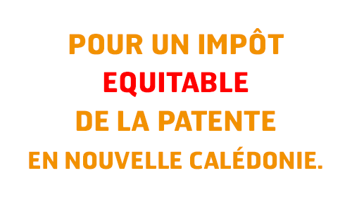 Des tarifs &eacute;quitables aux patentes de Nouvelle Cal&eacute;donie.
