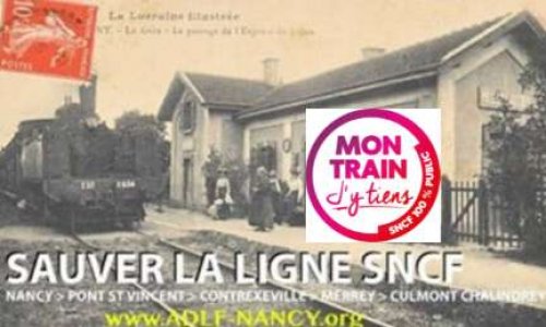 Pour le retour des trains sur la ligne NANCY-JARVILLE-MERREY-CULMONT/CHALINDREY.
