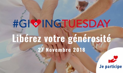 Giving Tuesday le 27 novembre : pour une journée de la solidarité en France !