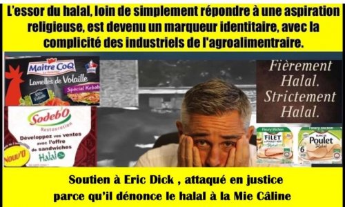 Soutien à Eric Dick, attaqué en justice par la Mie Caline, parce qu'il dénonce la pratique du halal