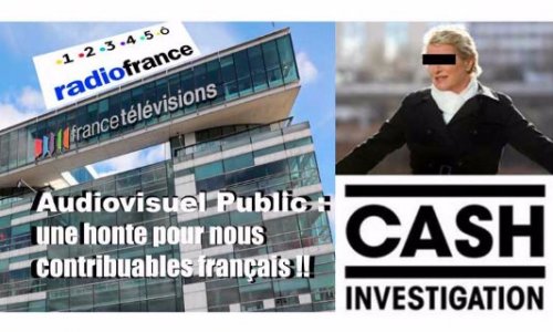 Produire un Cash Investigation sur le sujet de l&rsquo;Audiovisuel public