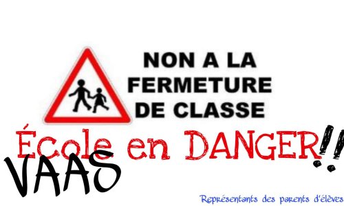NON à la Fermeture de Classe !!