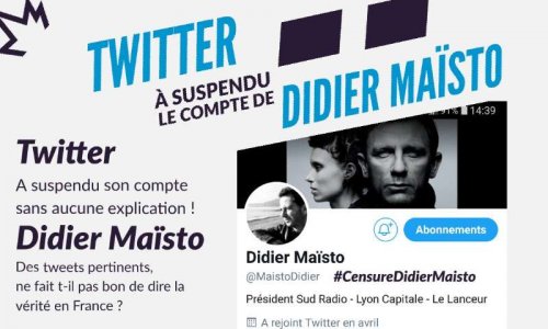 Contre la suppression du compte Twitter de notre ami Didier Maïsto PDG de Sud Radio.