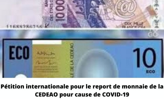 P&eacute;tition pour le report du calendrier de l&rsquo;Eco, la monnaie unique de la CEDEAO
