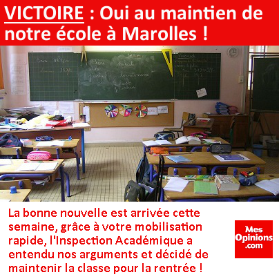 VICTOIRE : Oui au maintien de notre école à Marolles !