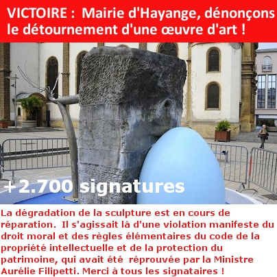 VICTOIRE :  Mairie d'Hayange, dénonçons le détournement d'une œuvre d'art !